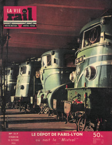 Il était une fois dans la Vie du Rail - 29) Le dépôt de Paris-Lyon … où naît le Mistral 2 couv