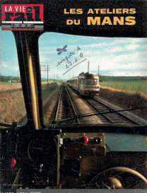 Il était une fois dans La Vie du Rail – 65) Les Ateliers du Mans 8 Il était une fois dans La Vie du Rail – 65) Les Ateliers du Mans