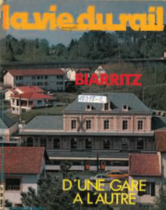 Il était une fois dans La Vie du Rail – 74)Biarritz. D’une gare à l’autre (2/2) 4 Il était une fois dans La Vie du Rail – 74)Biarritz. D’une gare à l’autre (2/2)