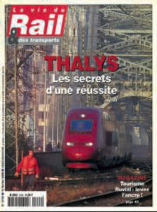 91) Thalys. Les coulisses d’une réussite 10 91) Thalys. Les coulisses d’une réussite