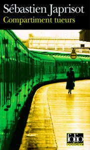 Covid-19 Un film, des livres, des expos et de quoi occuper les enfants 5 Livre Compartiment tueurs de Sébastien Japrisot