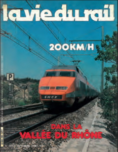 Il était une fois dans La Vie du Rail 131) Entre Valence Marseille et Montpellier 8 Il était une fois dans La Vie du Rail 131) Entre Valence Marseille et Montpellier