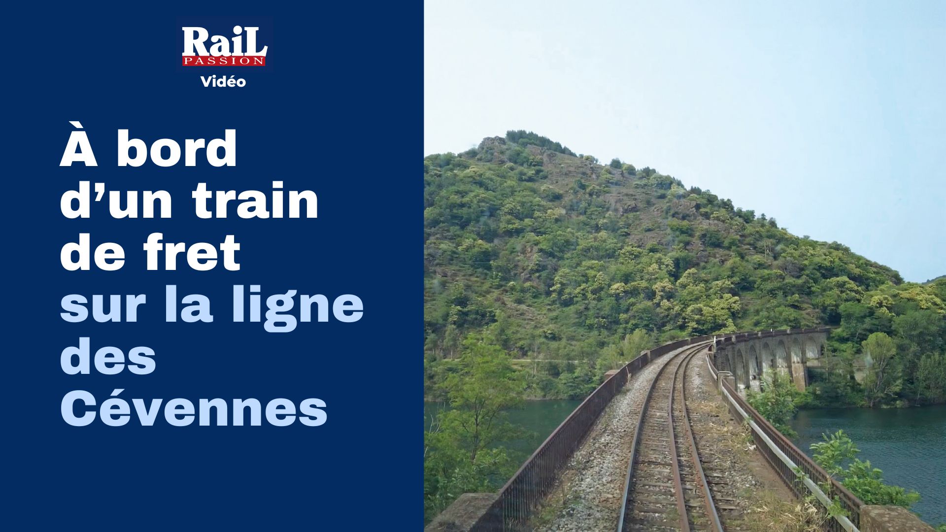 À bord d’un train de fret sur la ligne des Cévennes