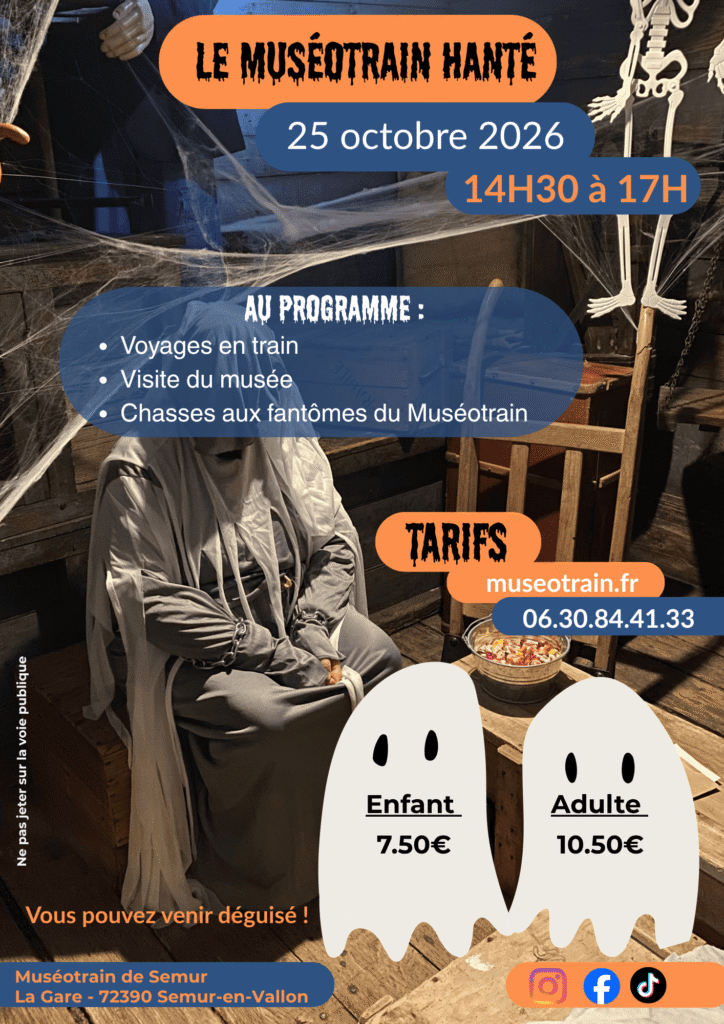 Spécial Halloween : de grands frissons à Semur-en-Vallon ! 2 L’affiche du Muséotrain hanté, le 25 octobre 2026.