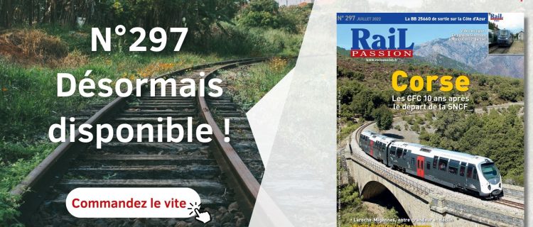 Nouveau numéro disponible : n°297 ! (Juillet 2022) 7 Nouveau numéro disponible : n°297 ! (Juillet 2022)