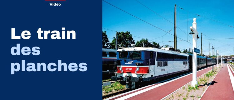 Vidéo Train des planches