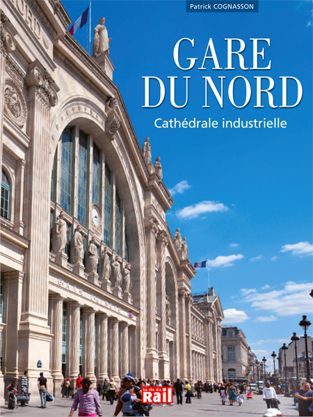 Livre Gare du nord histoire