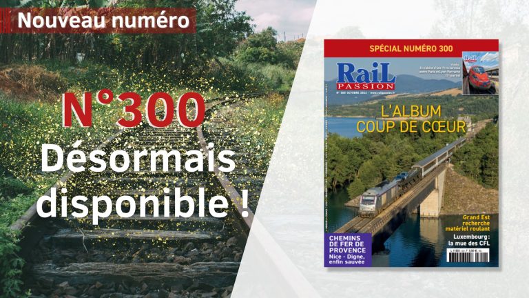 Nouveau numéro de Rail Passion disponible 4 Nouveau numéro de Rail Passion disponible