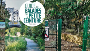 Guide. Découvrir Paris par sa petite ceinture ferroviaire 2 Guide ballade petite ceinture