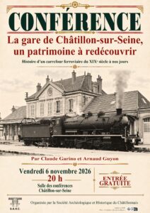 Conférence : La gare de Châtillon-sur-Seine, un patrimoine à redécouvrir