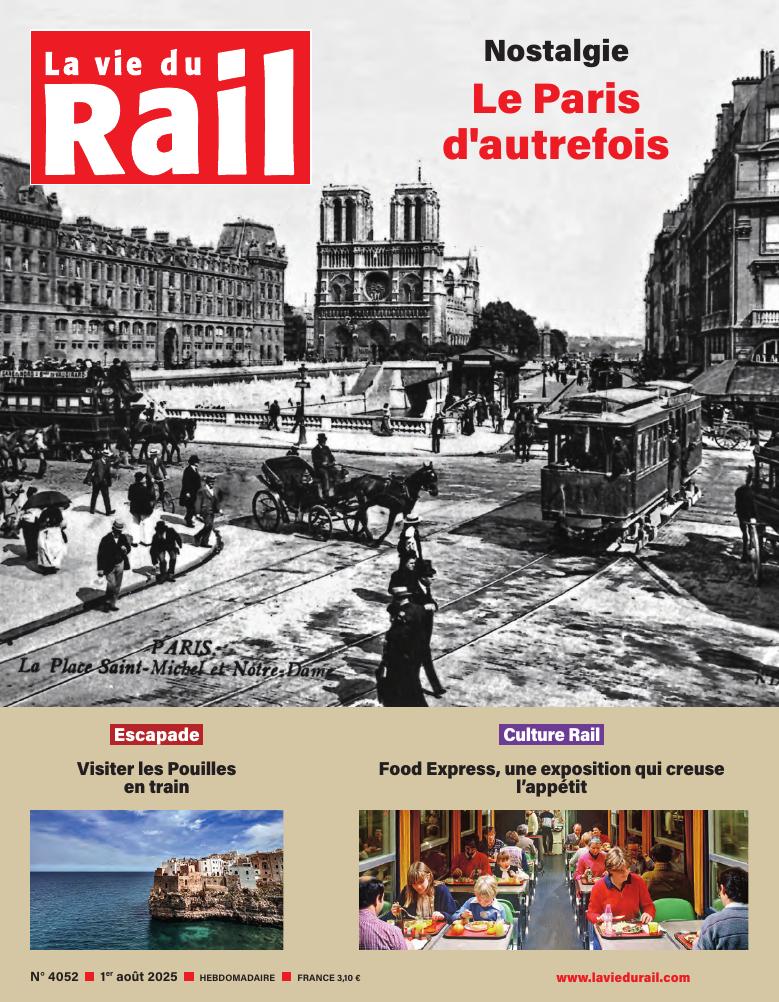 La Vie du Rail hebdo n°4052 - Numérique