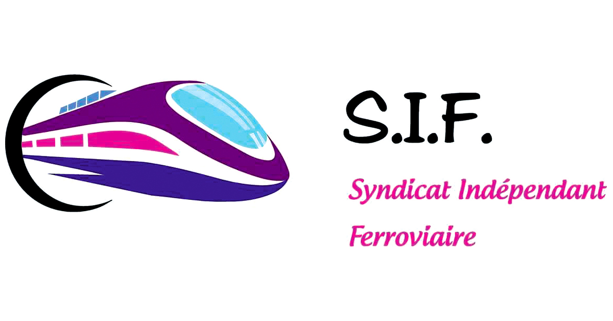 Un nouveau syndicat ferroviaire, le SIF 1 Un nouveau syndicat ferroviaire, le SIF