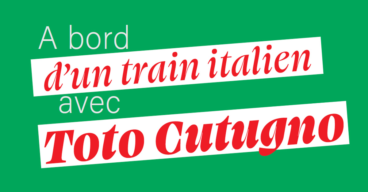 A bord d’un train italien avec Toto Cutugno 1 A bord d’un train italien avec Toto Cutugno