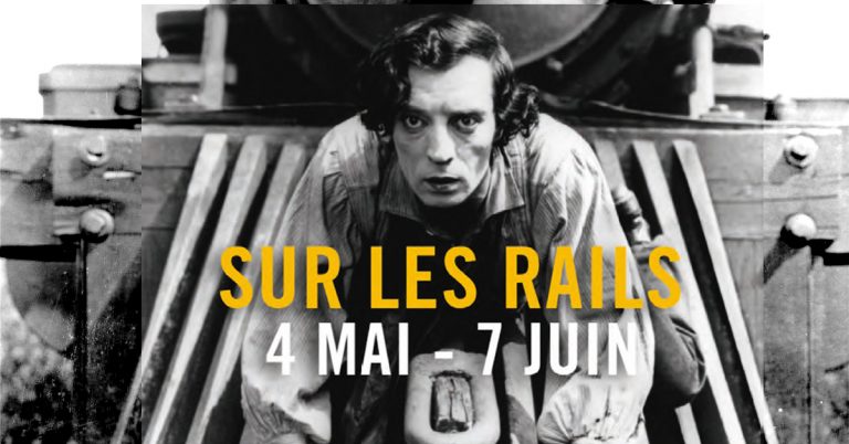 Cycle. Le train dans le cinéma muet 20 Sur les rails Fondation Jérôme Seydoux-Pathé