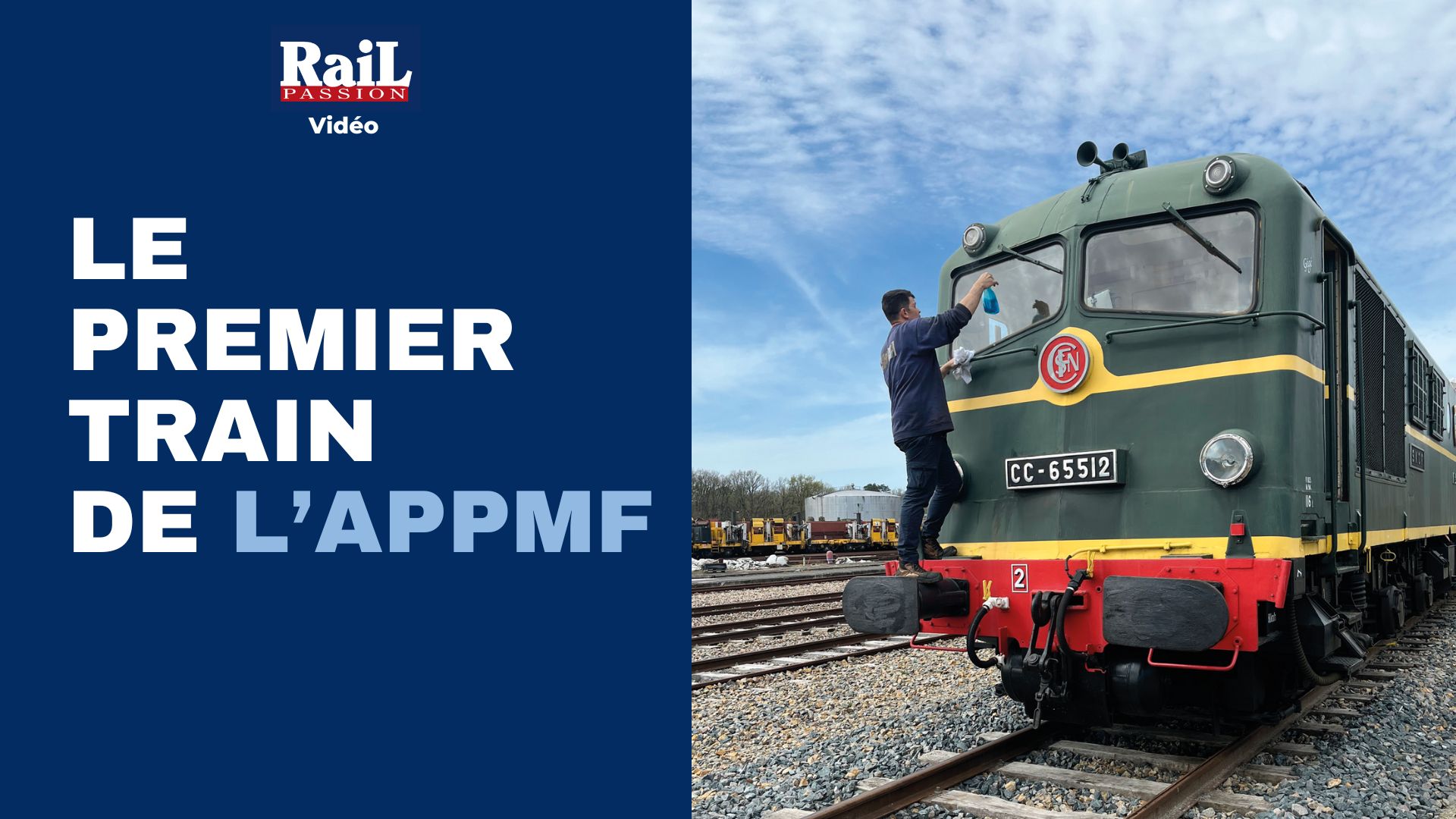 LE PREMIER TRAIN DE L’APPMF
