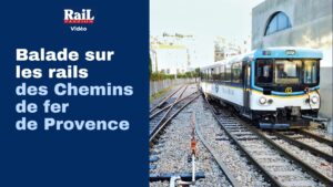 Balade sur les rails des Chemins de fer de Provence