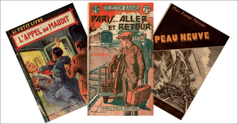 1910-1960. Le chemin de fer dans les petits romans populaires 12 1910-1960. Le chemin de fer dans les petits romans populaires